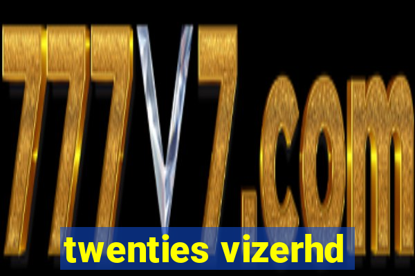 twenties vizerhd